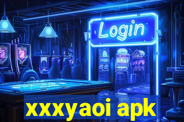 xxxyaoi apk